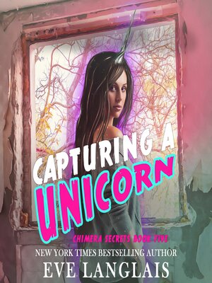 cover image of Capturing a Unicorn